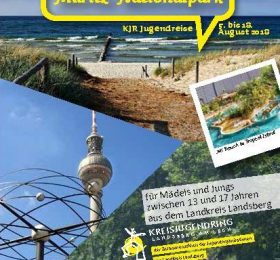 Jugendreise 2018 - Berlin, Ostsee u. Müritz-Nationalpark Jugendreise 2018 - Berlin, Ostsee u. Müritz-Nationalpark