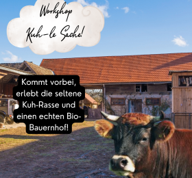 Workshop "Kuh-le Sache"
